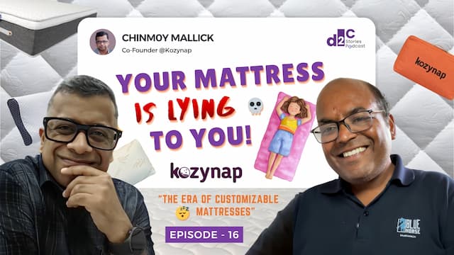 Kozynap: Best Mattress for Back Pain? | Founder Chinmoy Mallick | D2C Stories